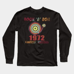 50 birthday Rock n Roll born 1972 Long Sleeve T-Shirt